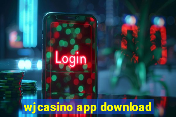 wjcasino app download